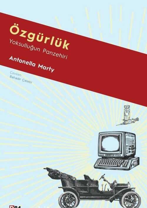 Özgürlük: Yoksulluğun Panzehiri