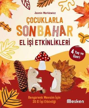 Çocuklarla Sonbahar  El İşi Etkinlikleri