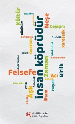İnsan Köprüdür — Kolektif