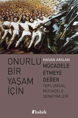 Onurlu Bir Yaşam İçin