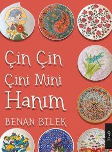 Çin Çin Çini Mini Hanım