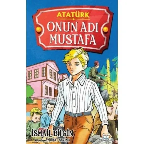 Onun Adı Mustafa