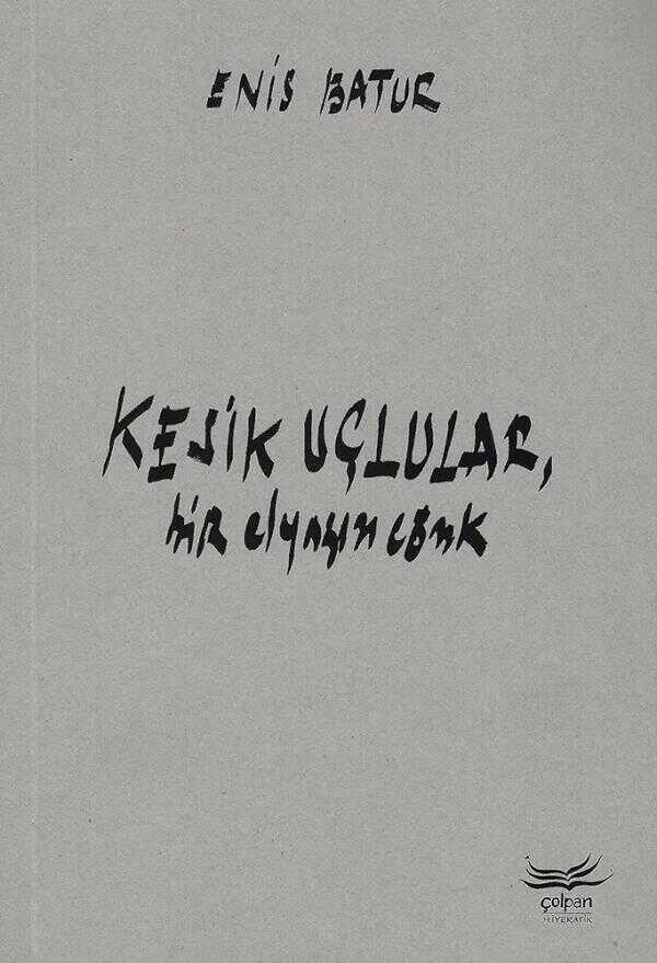 Kesik Uçlular-Bir Elyazısı Cönk