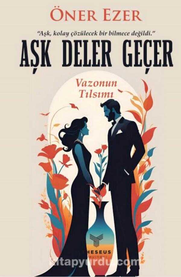 Aşk Deler Geçer