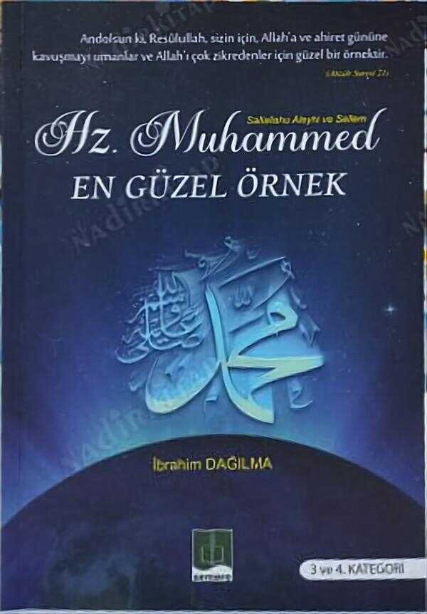 Hz. Muhammed En Güzel Örnek
