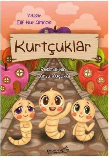 Kurtçuklar — Elif Nur Altınok