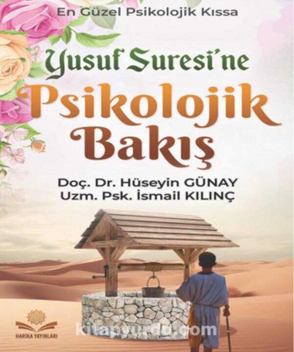 Yusuf Suresine Psikolojik Bakış