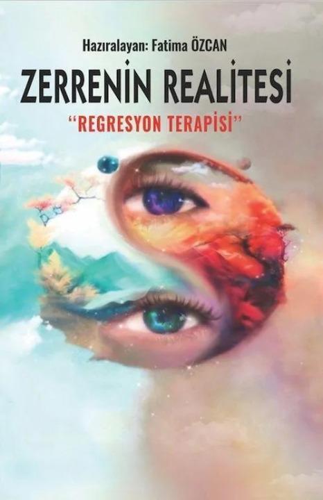 Zerrenin Realitesi
Regresyon Terapisi