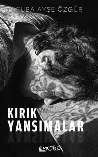 Kırık Yansımalar