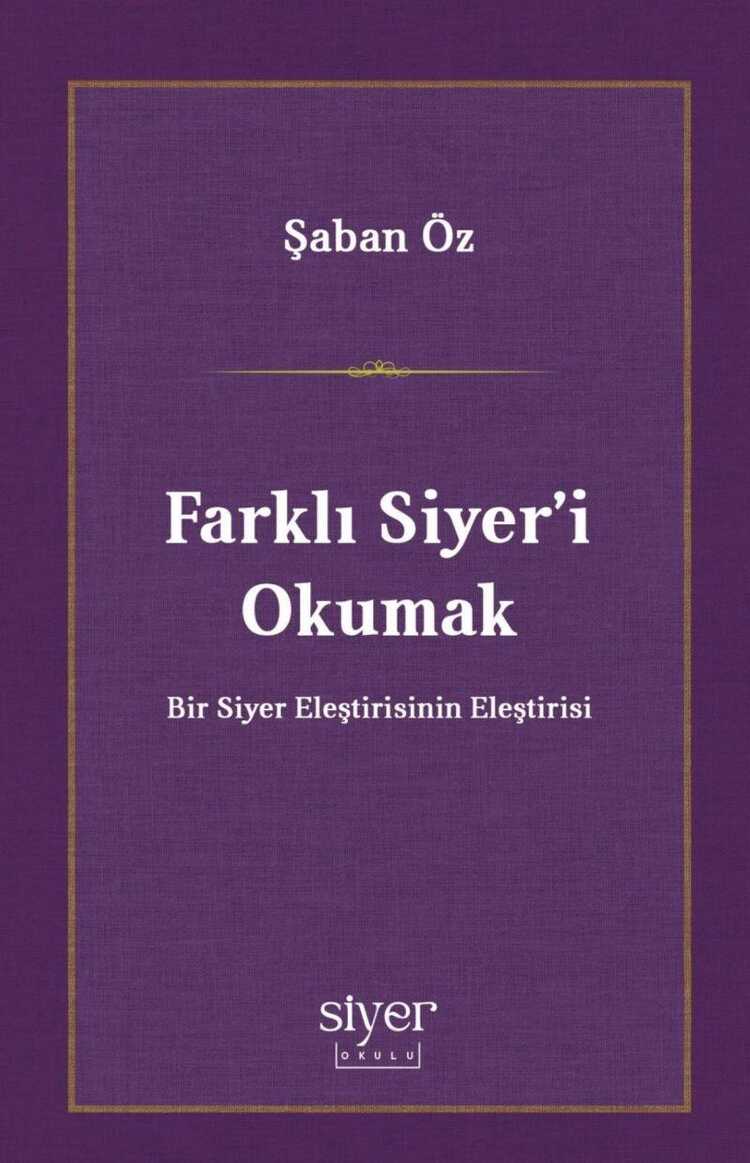 Farklı Siyer'i Okumak