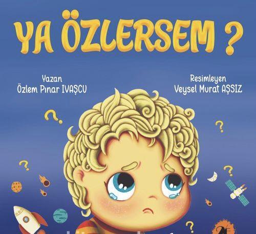 Ya Özlersem?