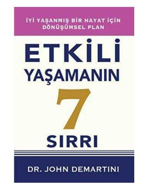 Etkili Yaşamanın 7 Sırrı