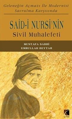 Said Nursi'nin Sivil Muhalefeti