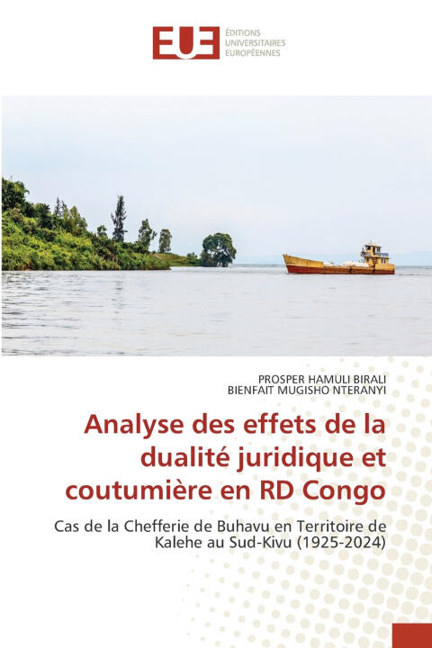Analyse des effets de la dualité juridique et coutumière en RD Congo