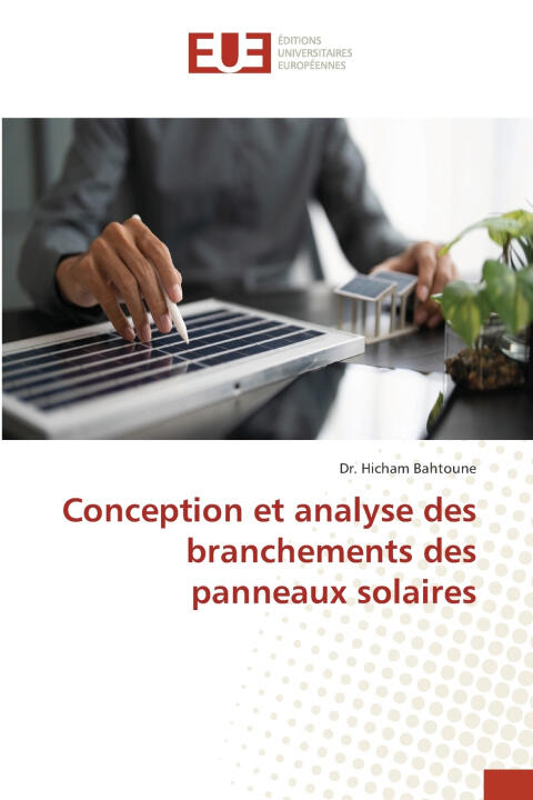 Conception et analyse des branchements des panneaux solaires