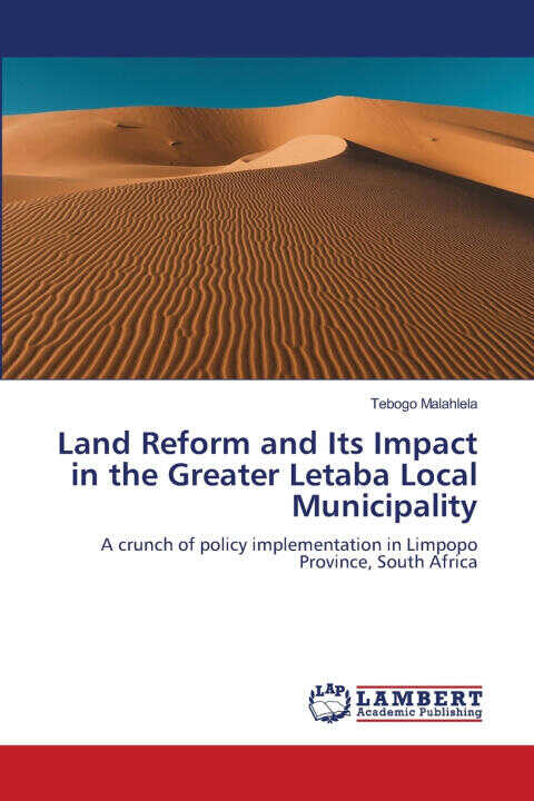 Land Reform and Its Impact in the Greater Letaba Local Municipality