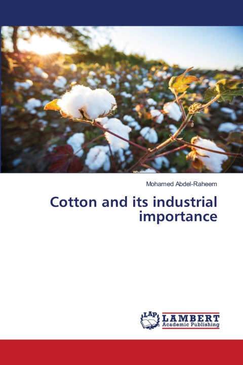 Cotton and its industrial importance