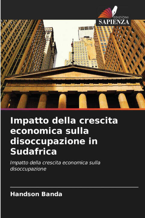 Impatto della crescita economica sulla disoccupazione in Sudafrica