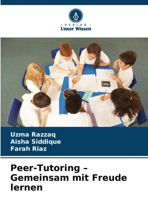 Peer-Tutoring - Gemeinsam mit Freude lernen