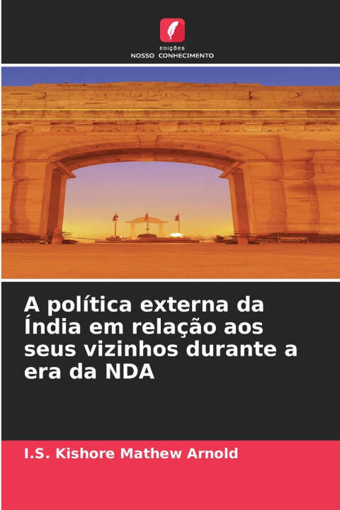 A política externa da Índia em relação aos seus vizinhos durante a era da NDA