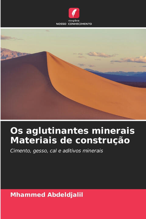 Os aglutinantes minerais Materiais de construção
