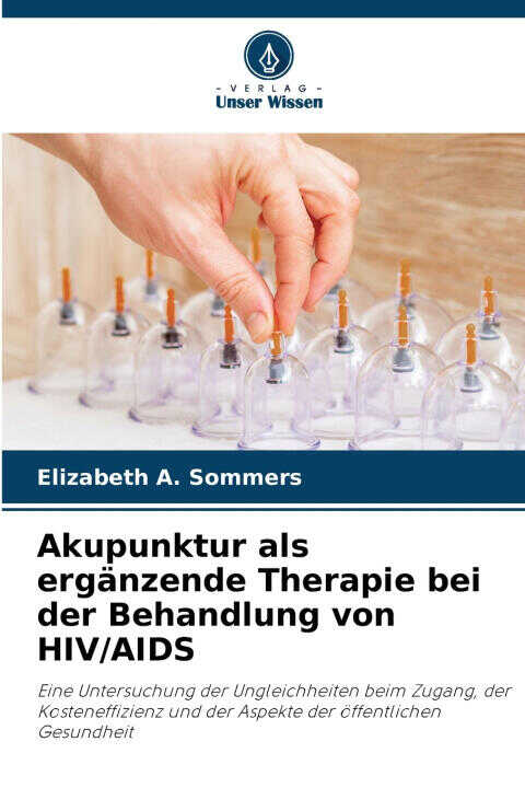 Akupunktur als ergänzende Therapie bei der Behandlung von HIV/AIDS