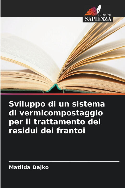 Sviluppo di un sistema di vermicompostaggio per il trattamento dei residui dei frantoi