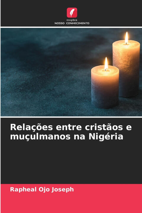 Relações entre cristãos e muçulmanos na Nigéria