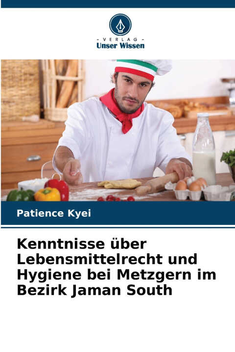 Kenntnisse über Lebensmittelrecht und Hygiene bei Metzgern im Bezirk Jaman South