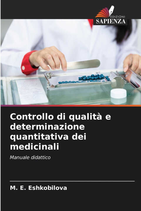 Controllo di qualità e determinazione quantitativa dei medicinali