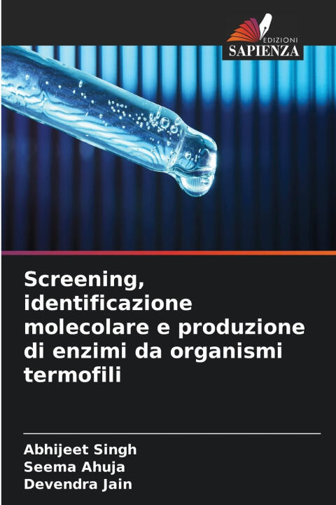 Screening, identificazione molecolare e produzione di enzimi da organismi termofili