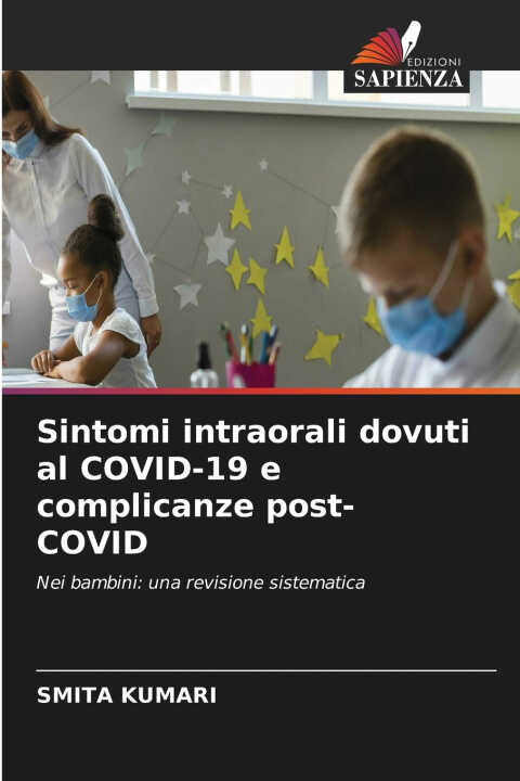 Sintomi intraorali dovuti al COVID-19 e complicanze post-COVID