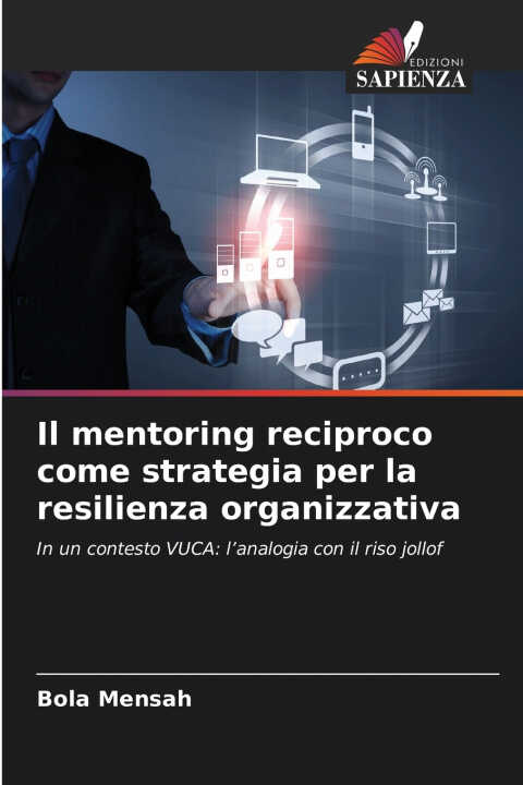 Il mentoring reciproco come strategia per la resilienza organizzativa