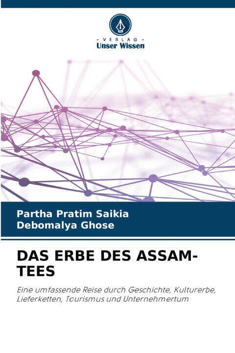 Das Erbe des Assam-tees