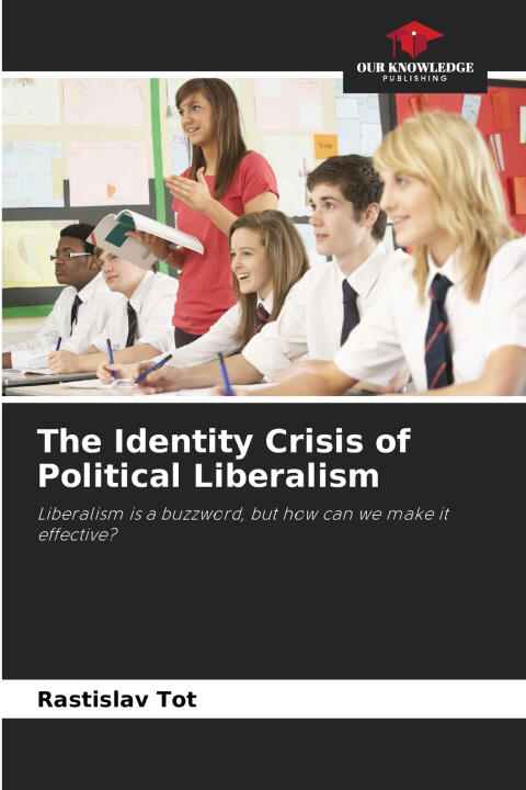 The Identity Crisis of Political Liberalism