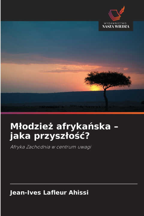 Młodzież afrykańska - jaka przyszłość?
