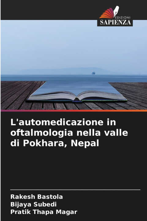 L'automedicazione in oftalmologia nella valle di Pokhara, Nepal