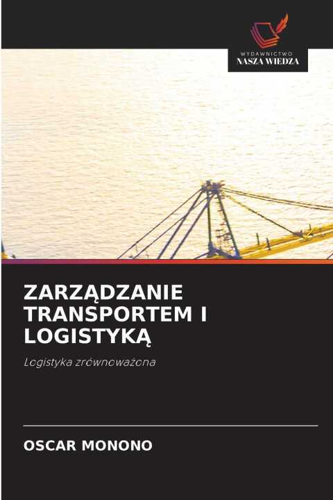 Zarządzanie Transportem I Logistyką
