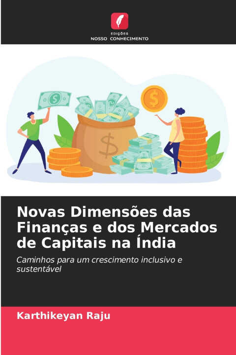 Novas Dimensões das Finanças e dos Mercados de Capitais na Índia