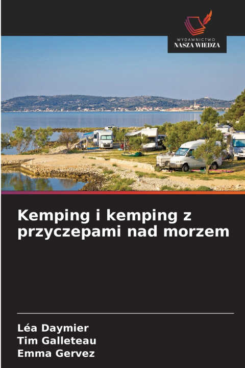 Kemping i kemping z przyczepami nad morzem