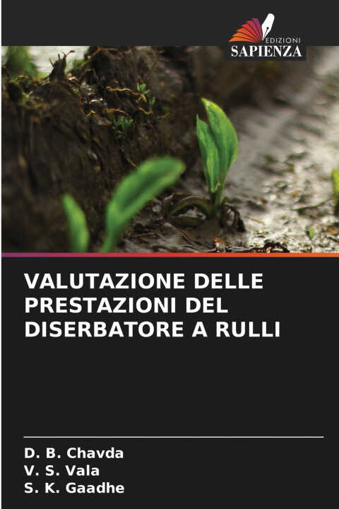 Valutazione Delle Prestazioni Del Diserbatore a Rulli