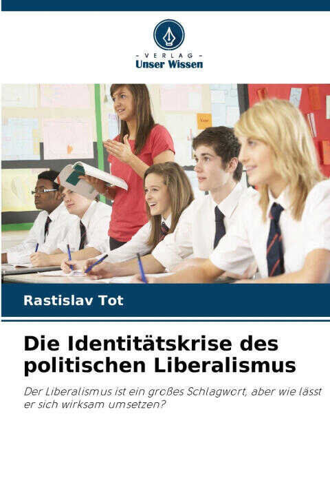 Die Identitätskrise des politischen Liberalismus