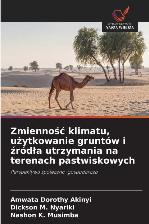Zmienność klimatu, użytkowanie gruntów i źródła utrzymania na terenach pastwiskowych