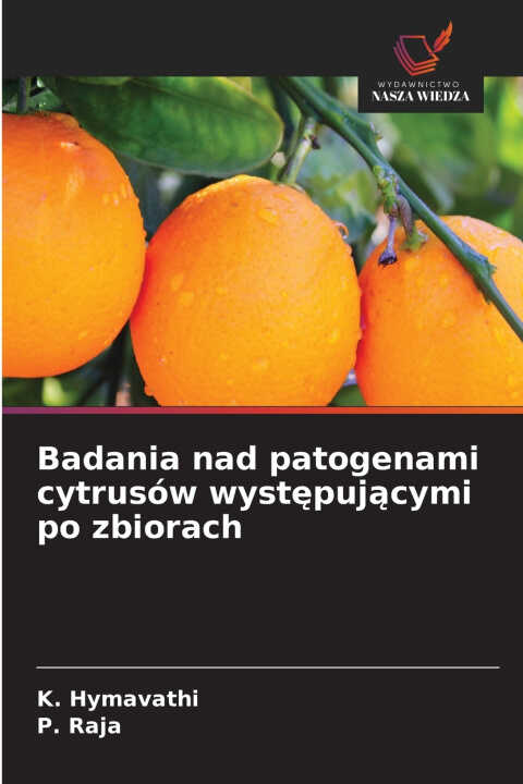 Badania nad patogenami cytrusów występującymi po zbiorach