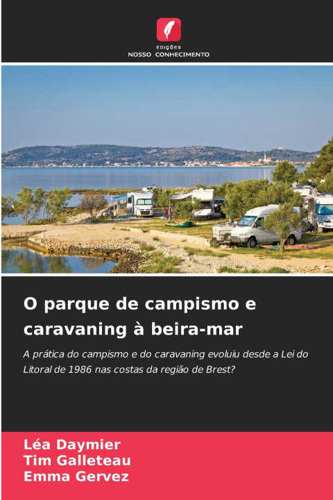 O parque de campismo e caravaning à beira-mar