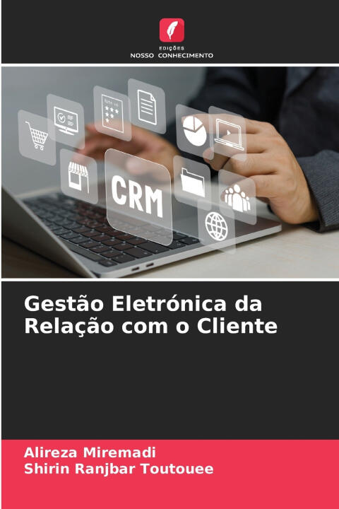 Gestão Eletrónica da Relação com o Cliente