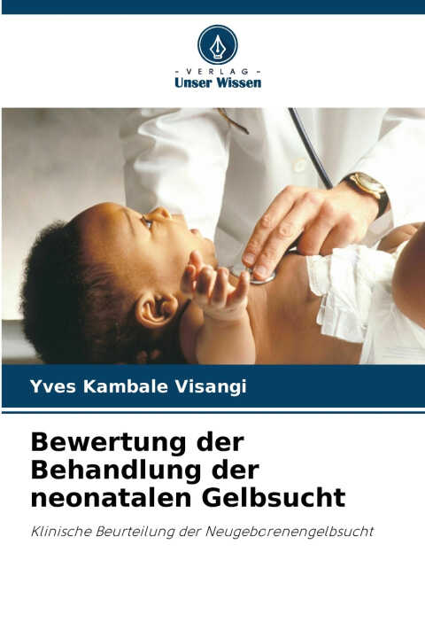 Bewertung der Behandlung der neonatalen Gelbsucht