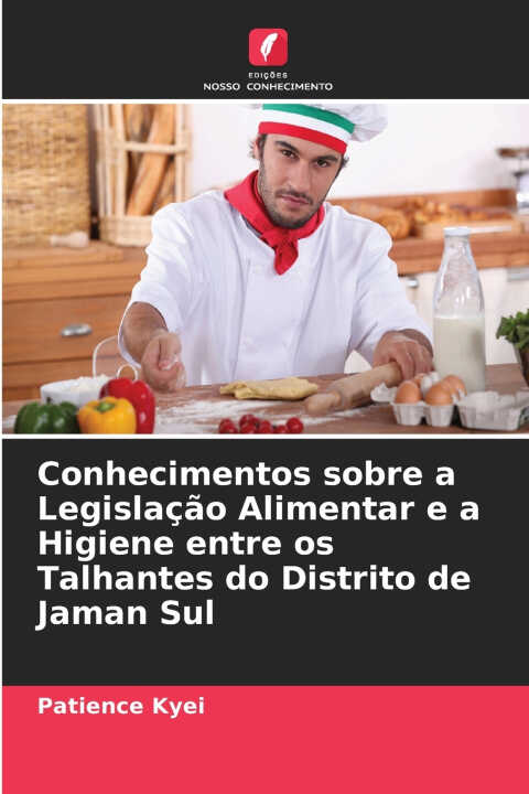 Conhecimentos sobre a Legislação Alimentar e a Higiene entre os Talhantes do Distrito de Jaman Sul