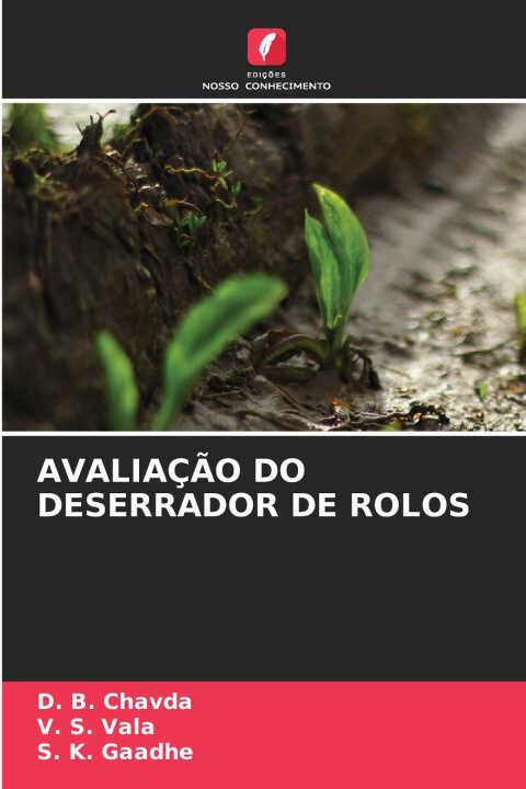 Avaliação Do Deserrador de Rolos