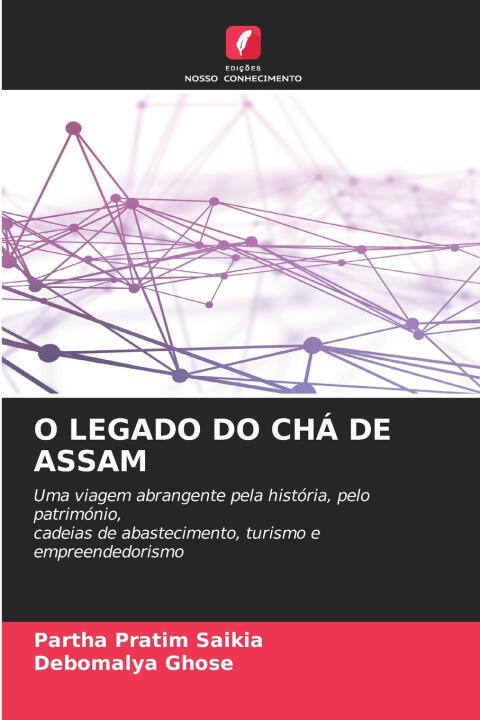 O Legado Do Chá de Assam